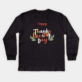 Happy thanksgiving gift Kids Long Sleeve T-Shirt